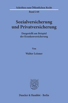 Leisner |  Sozialversicherung und Privatversicherung. | eBook | Sack Fachmedien