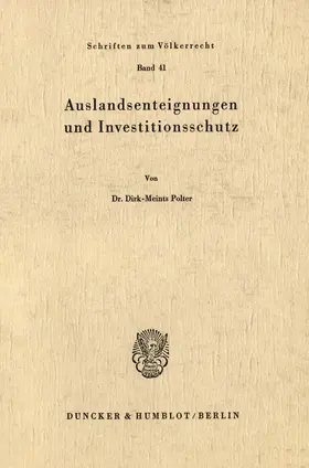 Polter |  Auslandsenteignungen und Investitionsschutz. | eBook | Sack Fachmedien