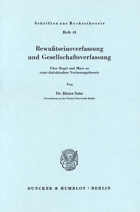 Suhr |  Bewußtseinsverfassung und Gesellschaftsverfassung. | eBook | Sack Fachmedien