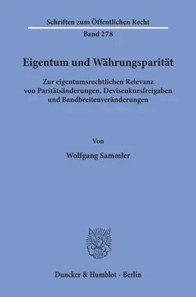 Sammler |  Eigentum und Währungsparität. | eBook | Sack Fachmedien