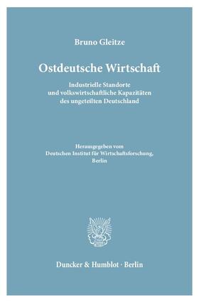 Gleitze |  Ostdeutsche Wirtschaft | eBook | Sack Fachmedien