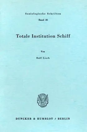 Lisch |  Totale Institution Schiff. | eBook | Sack Fachmedien