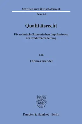 Brendel |  Qualitätsrecht. | eBook | Sack Fachmedien