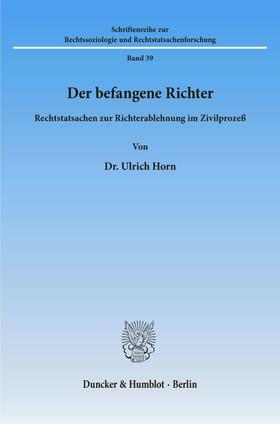 Horn |  Der befangene Richter. | eBook | Sack Fachmedien