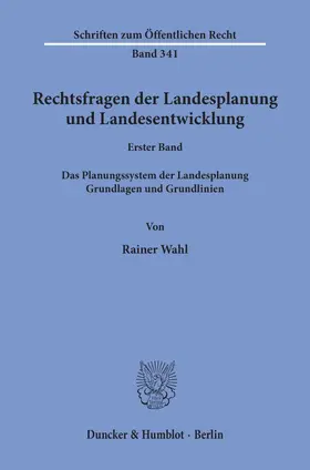 Wahl | Rechtsfragen der Landesplanung und Landesentwicklung. | E-Book | sack.de