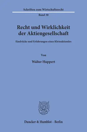 Huppert |  Recht und Wirklichkeit der Aktiengesellschaft. | eBook | Sack Fachmedien