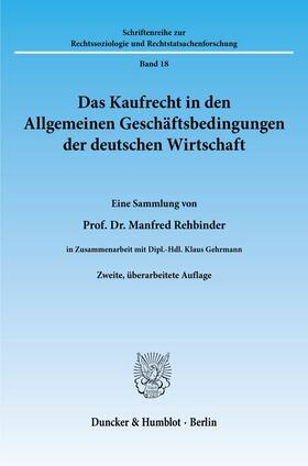 Rehbinder / Gehrmann |  Das Kaufrecht in den Allgemeinen Geschäftsbedingungen der deutschen Wirtschaft. | eBook | Sack Fachmedien