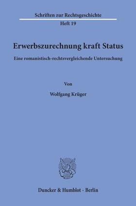 Krüger |  Erwerbszurechnung kraft Status. | eBook | Sack Fachmedien