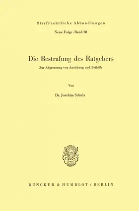 Schulz |  Die Bestrafung des Ratgebers. | eBook | Sack Fachmedien