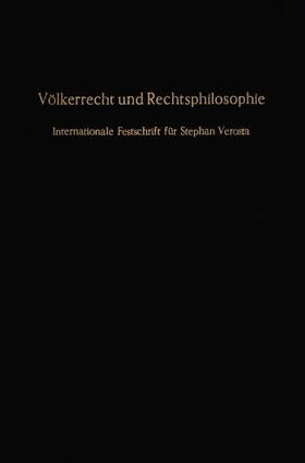 Fischer / Verdross / Köck |  Völkerrecht und Rechtsphilosophie. | eBook | Sack Fachmedien