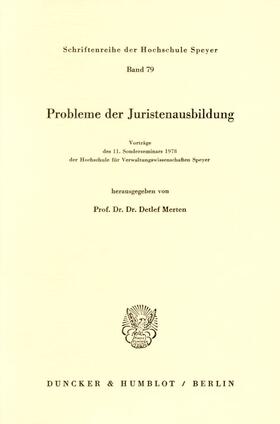 Merten |  Probleme der Juristenausbildung. | eBook | Sack Fachmedien