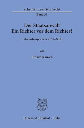 Kausch |  Der Staatsanwalt. | eBook | Sack Fachmedien
