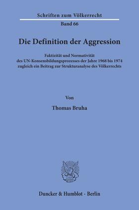 Bruha |  Die Definition der Aggression. | eBook | Sack Fachmedien