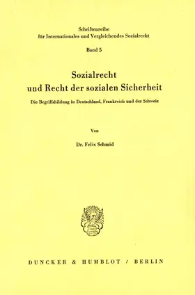 Schmid |  Sozialrecht und Recht der sozialen Sicherheit. | eBook | Sack Fachmedien