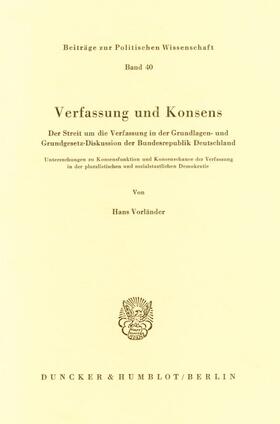 Vorländer |  Verfassung und Konsens. | eBook | Sack Fachmedien