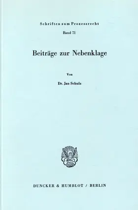 Schulz |  Beiträge zur Nebenklage. | eBook | Sack Fachmedien