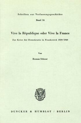 Schnur |  Vive la République oder Vive la France. | eBook | Sack Fachmedien