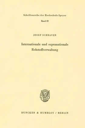 Schraven |  Internationale und supranationale Rohstoffverwaltung. | eBook | Sack Fachmedien