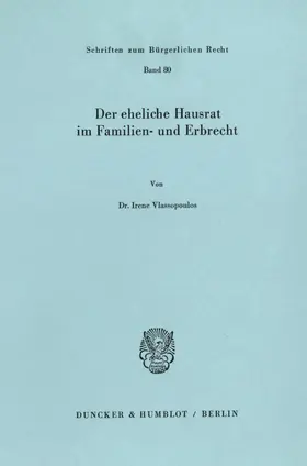 Vlassopoulos |  Der eheliche Hausrat im Familien- und Erbrecht. | eBook | Sack Fachmedien