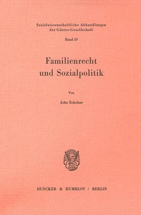 Eekelaar |  Familienrecht und Sozialpolitik. | eBook | Sack Fachmedien