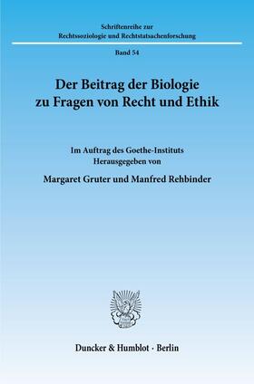 Gruter / Manfred |  Der Beitrag der Biologie zu Fragen von Recht und Ethik. | eBook | Sack Fachmedien