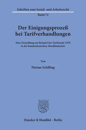 Schilling |  Der Einigungsprozeß bei Tarifverhandlungen. | eBook | Sack Fachmedien