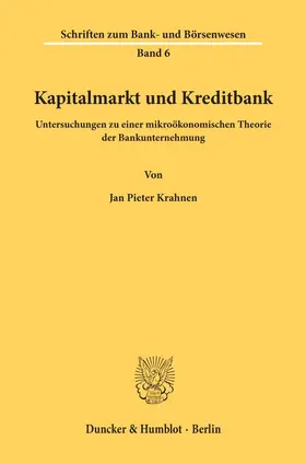 Krahnen |  Kapitalmarkt und Kreditbank. | eBook | Sack Fachmedien