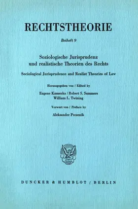 Kamenka / Twining / Summers |  Soziologische Jurisprudenz und realistische Theorien des Rechts - Sociological Jurisprudence and Realist Theories of Law. | eBook | Sack Fachmedien