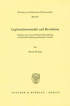 Ernst |  Legitimationswandel und Revolution. | eBook | Sack Fachmedien