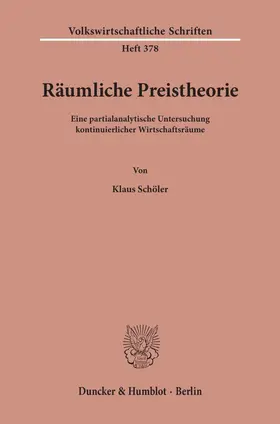 Schöler |  Räumliche Preistheorie. | eBook | Sack Fachmedien