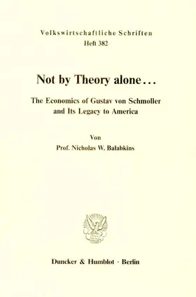 Balabkins |  Not by Theory alone ... | eBook | Sack Fachmedien