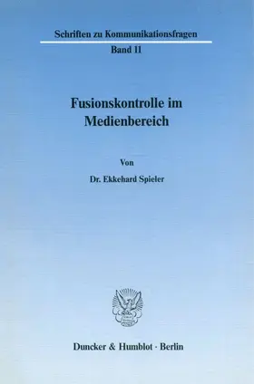 Spieler |  Fusionskontrolle im Medienbereich. | eBook | Sack Fachmedien