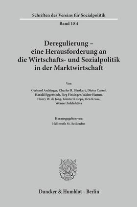 Seidenfus | Deregulierung - eine Herausforderung an die Wirtschafts- und Sozialpolitik in der Marktwirtschaft. | E-Book | sack.de