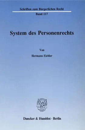 Eichler |  System des Personenrechts. | eBook | Sack Fachmedien