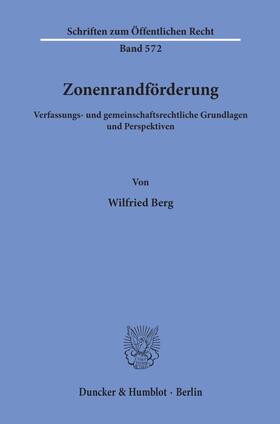 Berg |  Zonenrandförderung. | eBook | Sack Fachmedien