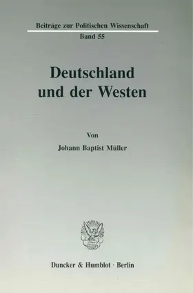 Müller |  Deutschland und der Westen. | eBook | Sack Fachmedien