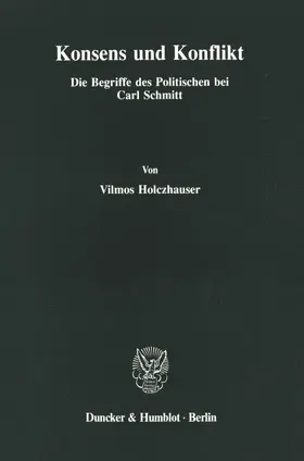 Holczhauser |  Konsens und Konflikt. | eBook | Sack Fachmedien