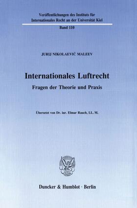 Maleev |  Internationales Luftrecht. | eBook | Sack Fachmedien