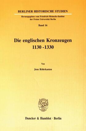 Röhrkasten |  Die englischen Kronzeugen 1130–1330. | eBook | Sack Fachmedien