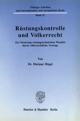 Högel |  Rüstungskontrolle und Völkerrecht. | eBook | Sack Fachmedien