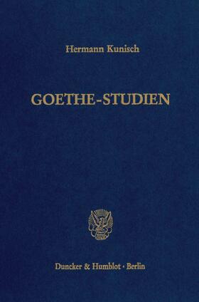 Kunisch |  Goethe-Studien. | eBook | Sack Fachmedien