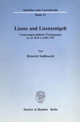Stallknecht |  Lizenz und Lizenzentgelt. | eBook | Sack Fachmedien