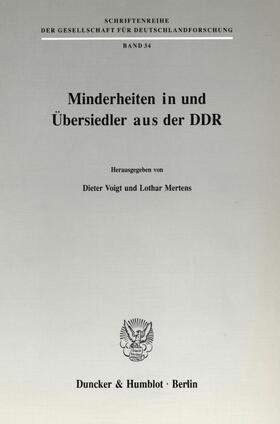 Voigt / Mertens |  Minderheiten in und Übersiedler aus der DDR. | eBook | Sack Fachmedien