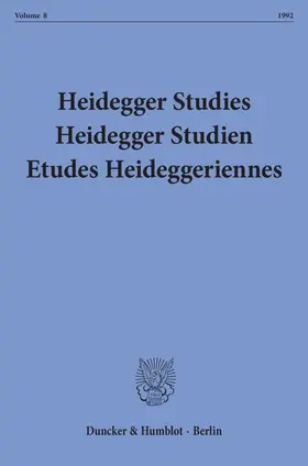 Emad / Fédier / Herrmann |  Heidegger Studies - Heidegger Studien - Etudes Heideggeriennes. | eBook | Sack Fachmedien