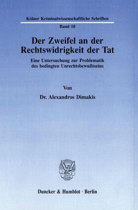 Dimakis |  Der Zweifel an der Rechtswidrigkeit der Tat. | eBook | Sack Fachmedien