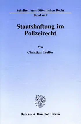 Treffer |  Staatshaftung im Polizeirecht. | eBook | Sack Fachmedien