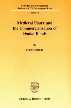 Herman |  Medieval Usury and the Commercialization of Feudal Bonds. | eBook | Sack Fachmedien