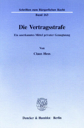 Hess |  Die Vertragsstrafe | eBook | Sack Fachmedien