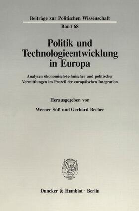 Süß / Becher | Politik und Technologieentwicklung in Europa. | E-Book | sack.de