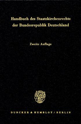 Listl / Pirson | Handbuch des Staatskirchenrechts der Bundesrepublik Deutschland | E-Book | sack.de